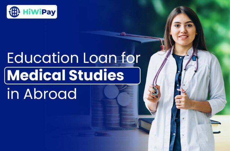 Education Loan for Medical Studies in Abroad