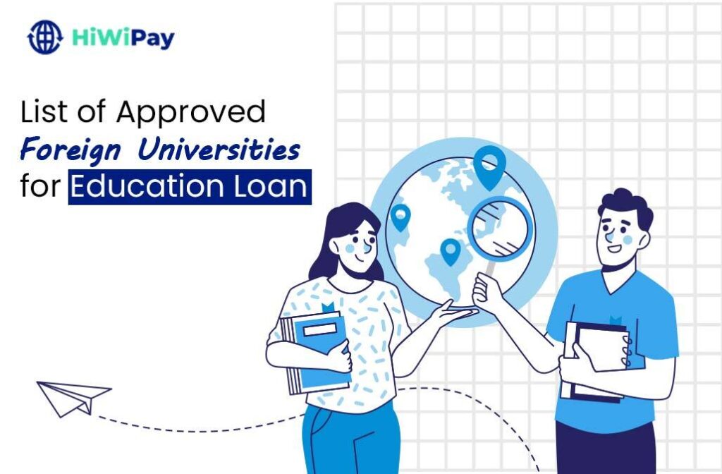List of Approved Foreign Universities for Education Loan