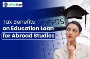 tax benefits education loan abroad studies